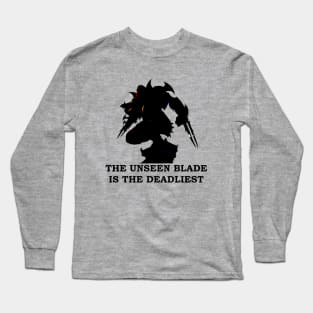 The Unseen Blade Is The Deadliest Long Sleeve T-Shirt